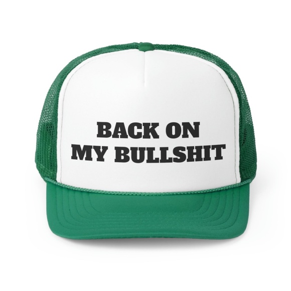 Back On My Bullshit Funny Trucker Hat - Picture 1 of 1